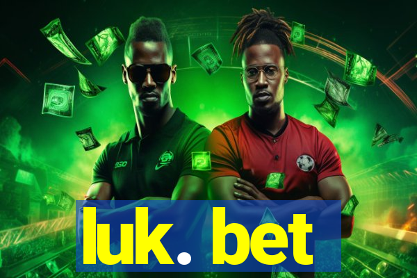 luk. bet
